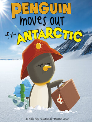 cover image of Penguin Moves Out of the Antarctic